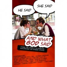 HeSaidSheSaidAndWhatGodSaid