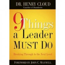9 Things A Leader Must Do