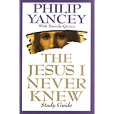 The Jesus I Never Knew (StudyGuide)