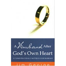A Husband After God's Own Heart